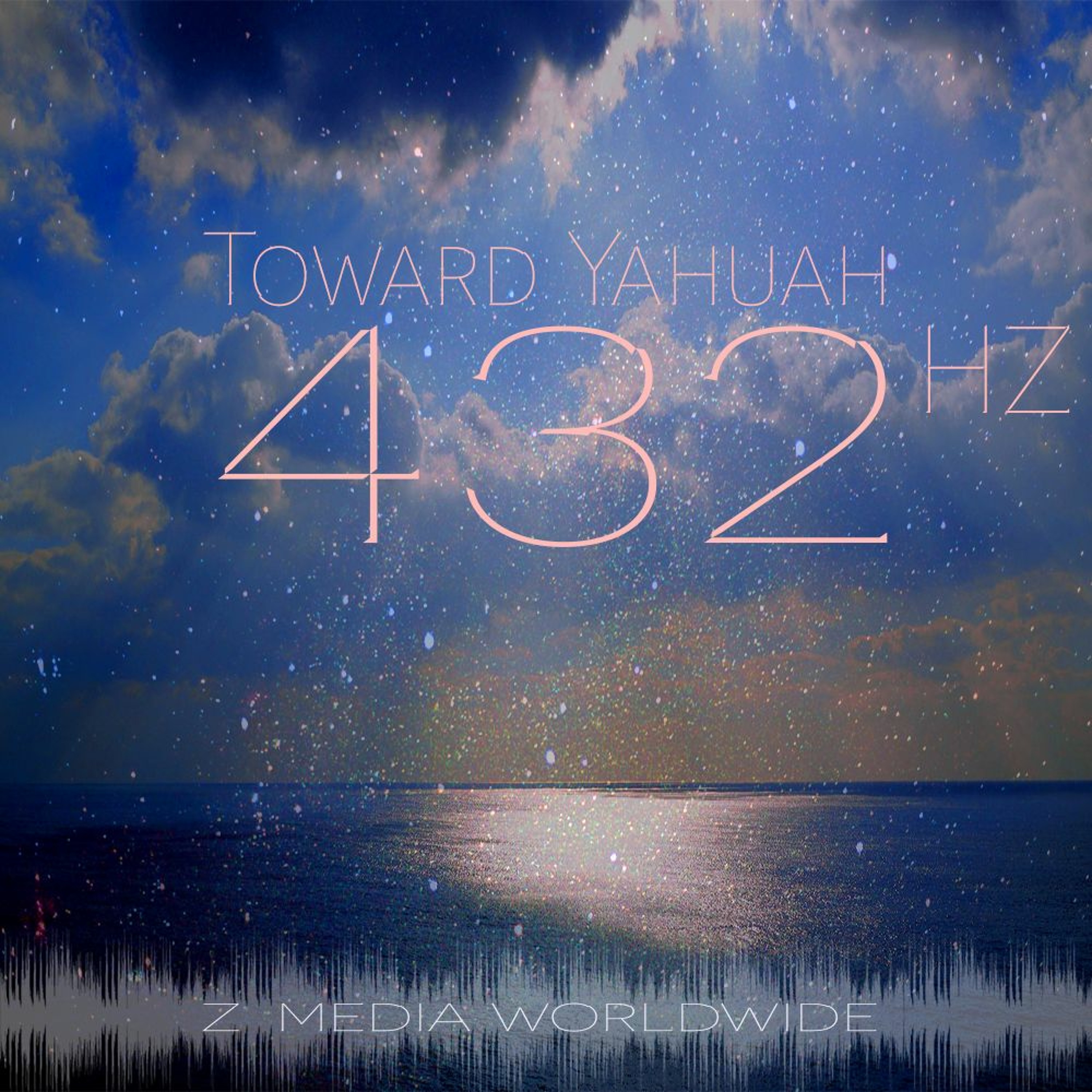 Toward Yahuah - 432 hz episode artwork