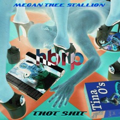 Thot Shit (hbrp Remix)