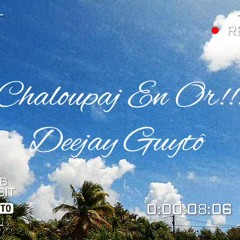 L'Age D'Or Du Chaloupaj Part.1