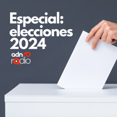 Especial #Elecciones2024