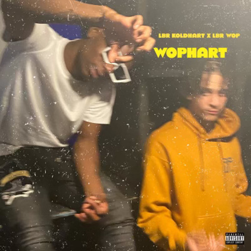 LBR KoldHart x LBR Wop - Proud Of Me