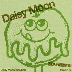 MARICAS n.78 - Daisy Moon