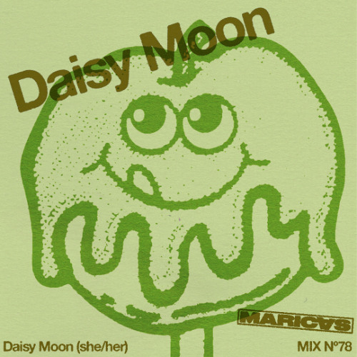 MARICAS n.78 - Daisy Moon