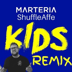 Marteria x ShuffleAffe - KIDS (2 Finger an den Kopf) Remix