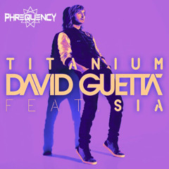 David Guetta - Titanium ft. Sia (Phrequency Bootleg)