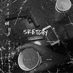 SKETCHY [FREE DOWNLOAD]
