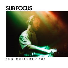 Sub Focus Sub Culture 03