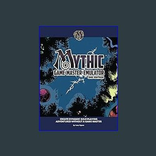 Mythic Game Master Emulator (Mythic Role Playing And Game Master Emulator  Series): Pigeon, Tom: 9781982081058: : Books