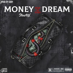 StuarteX - Money Dream