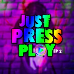 Selectakai - Just Press Play ep 2