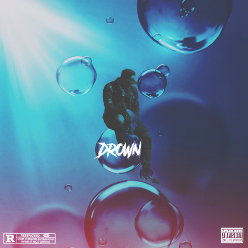 Drown (Prod by Penacho)