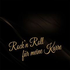 Rock'n Roll für meine Karre (Mixtape 2013)