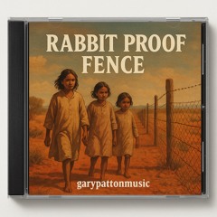 Rabbit Proof Fence.mp3