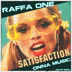 SATISFACTION 2K23 - (RAFFA ONE FT VOCAL ONNAMUSIC)