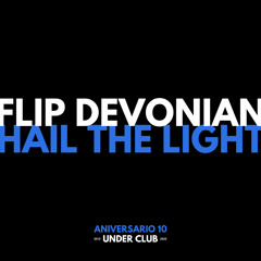 Aniversario 10 Under Club | FLIP DEVONIAN