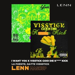 I Want You Visstick (LENN Mashup) | FREE DOWNLOAD LINK IN DESCRIPTION