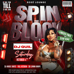 🌹 Rose Lounge (Springfield MA) 👉🏾 Spin The Block 10-4-25  (First 2 Hours)