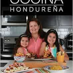 [Access] KINDLE 🗃️ Cocina Hondureña (Honduran Kitchen - Spanish Edition) by Rosa Tam
