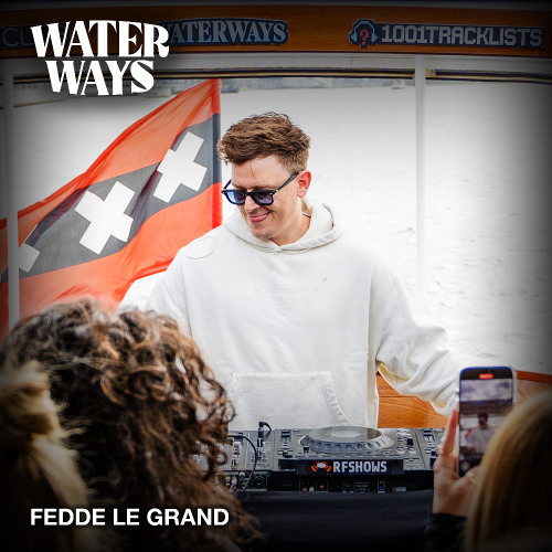 Fedde Le Grand @ 1001Tracklists x DJ Lovers Club pres. WaterWays (1001Tracklists Exclusive Mix, Amsterdam Dance Event, Netherlands) 2025-12-29