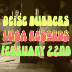 Deise Dubbers @ Luca Pt1