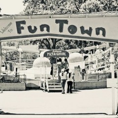 "Fun Town" ... a story by Blood Alcohol