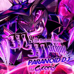 My Machine: Sir Pentious’ Strike (By PARANOiD DJ & Cycoriot
