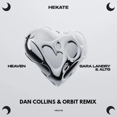Sara Landry -Heaven  (Dan Collins & Orbit Remix) FREE DOWNLOAD