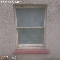 Outsiders w. Duckett [12.02.2022]