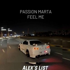 Passion Marta - Feel Me