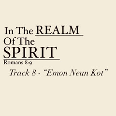 Emon Neun Kot - Kainah Enlet