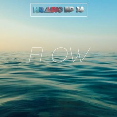 HRADIO EP 38 - Flow By DeepMello
