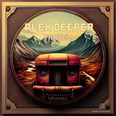Alex Deeper - Travel