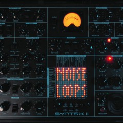 SYNTRX II NOISE LOOPS - Demo