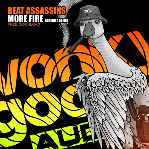 BEAT ASSASSIN'S - MORE FIRE (FORMULA REMIX) (FREE DOWNLOAD)