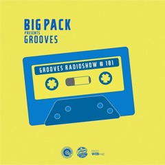 Big Pack presents Grooves Radioshow 101