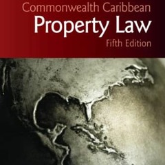 [View] KINDLE PDF EBOOK EPUB Commonwealth Caribbean Property Law (Commonwealth Caribb