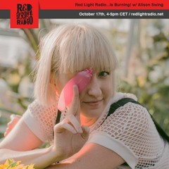 RLR Is Burning w/ Alison Swing