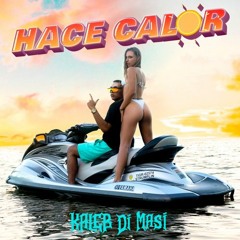 Kaleb Di Masi X Comando Tiburon - Hace Calor X Pasado Pisado (Juan López Mashup)