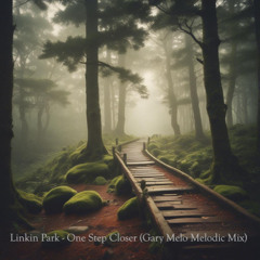 Linkin Park - One Step Closer (Melodic House)