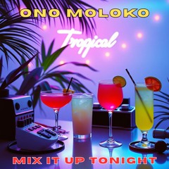 Mix it up tonight