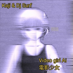 Ｖｉｄｅｏ ｇｉｒｌ Ａｉ 電影少女