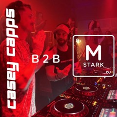 MStarkDJ B2B Casey Capps 3.23.2024