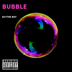 bubble  [prod.  idkrem ]