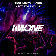 KWONE - Progressive Trance ASOT Style Vol. 3 (Ableton Live Template)