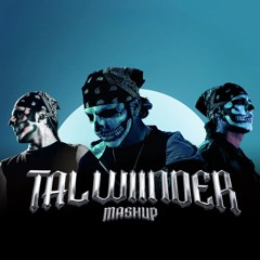 Talwiinder (Mashup)