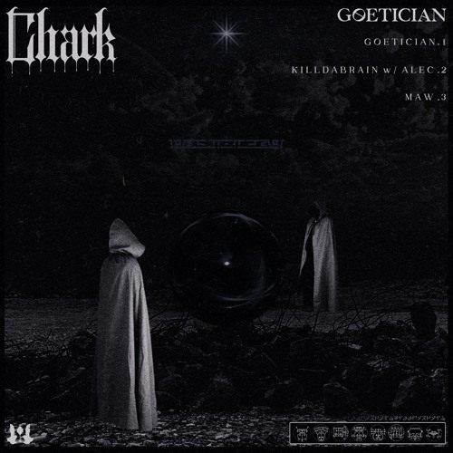 Chark - KILLDABRAIN (w/ Alec)