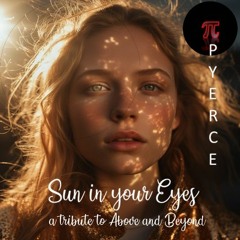 Tribute To Above And Beyond Sun In Your Eyes
