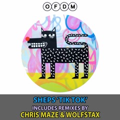 SHEPS - Tik Tok (Wolfstax Remix)