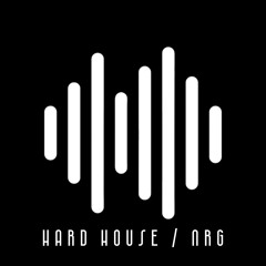 Hard House / NRG