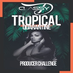 Tropical Quarantine Challenge